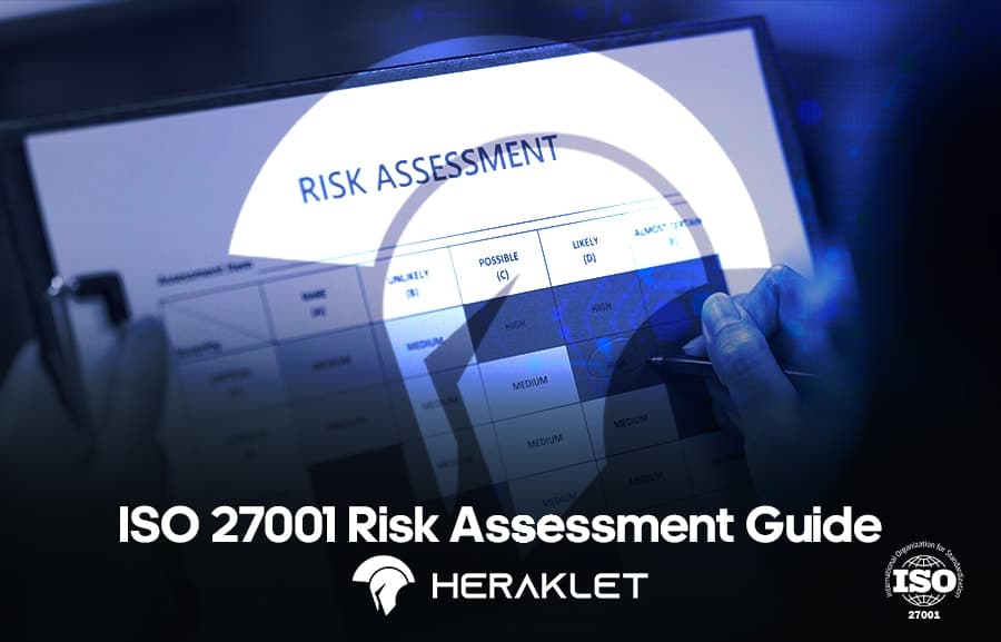 ISO 27001 Risk Assessment Guide: Kurumsal Yaklaşım